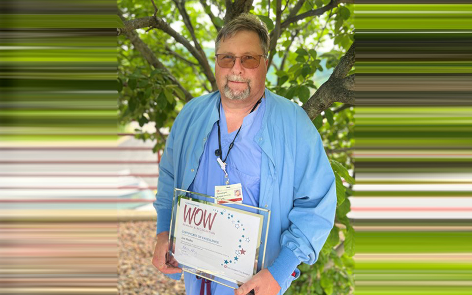Joe Hoder, Surgery Tech is our May 2024 WOW Star!